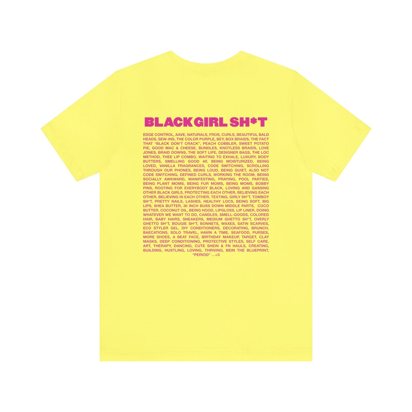 Real Black Girl Sh*t Short Sleeved Tee Shirt
