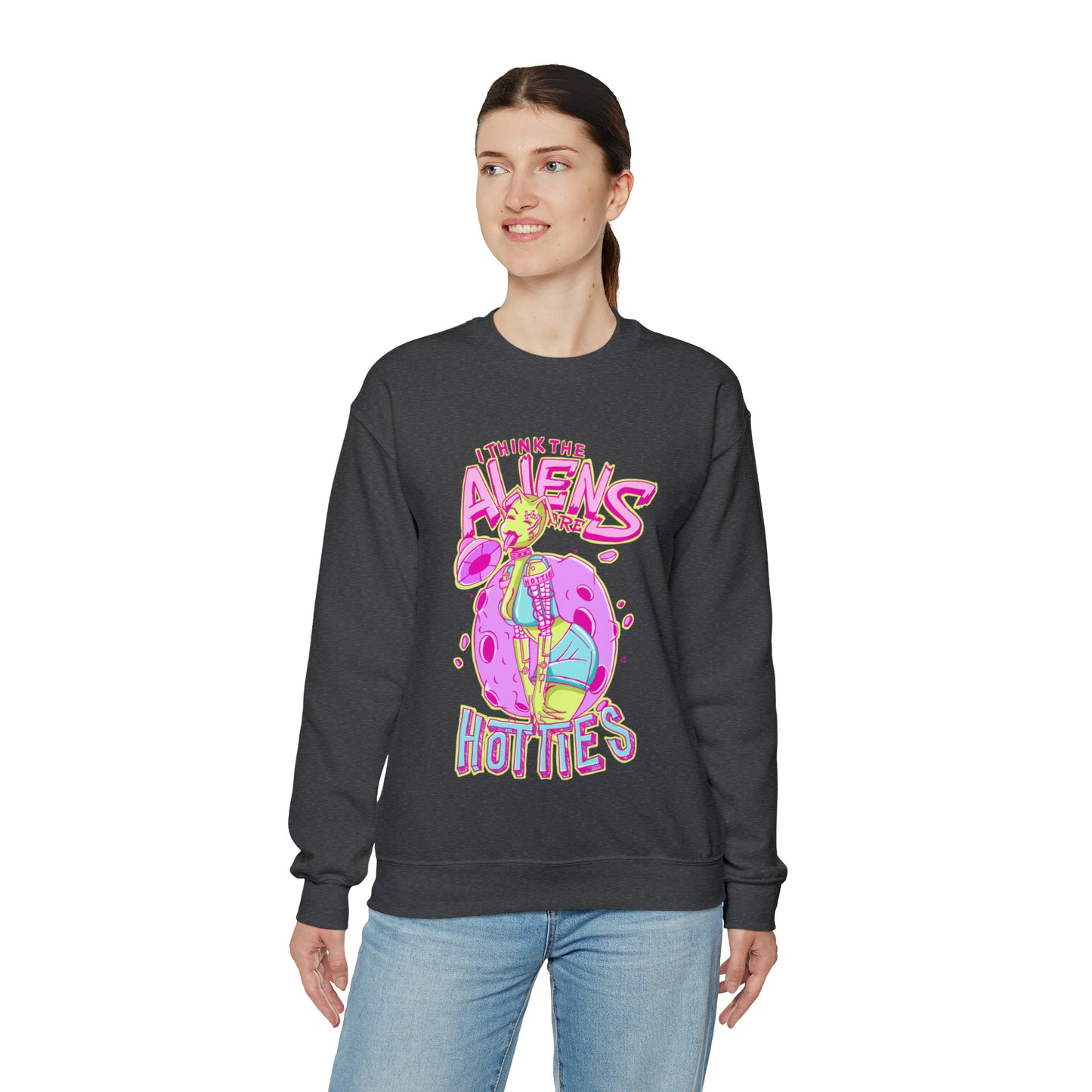 The Aliens Are Hotties Crewneck Sweatshirt