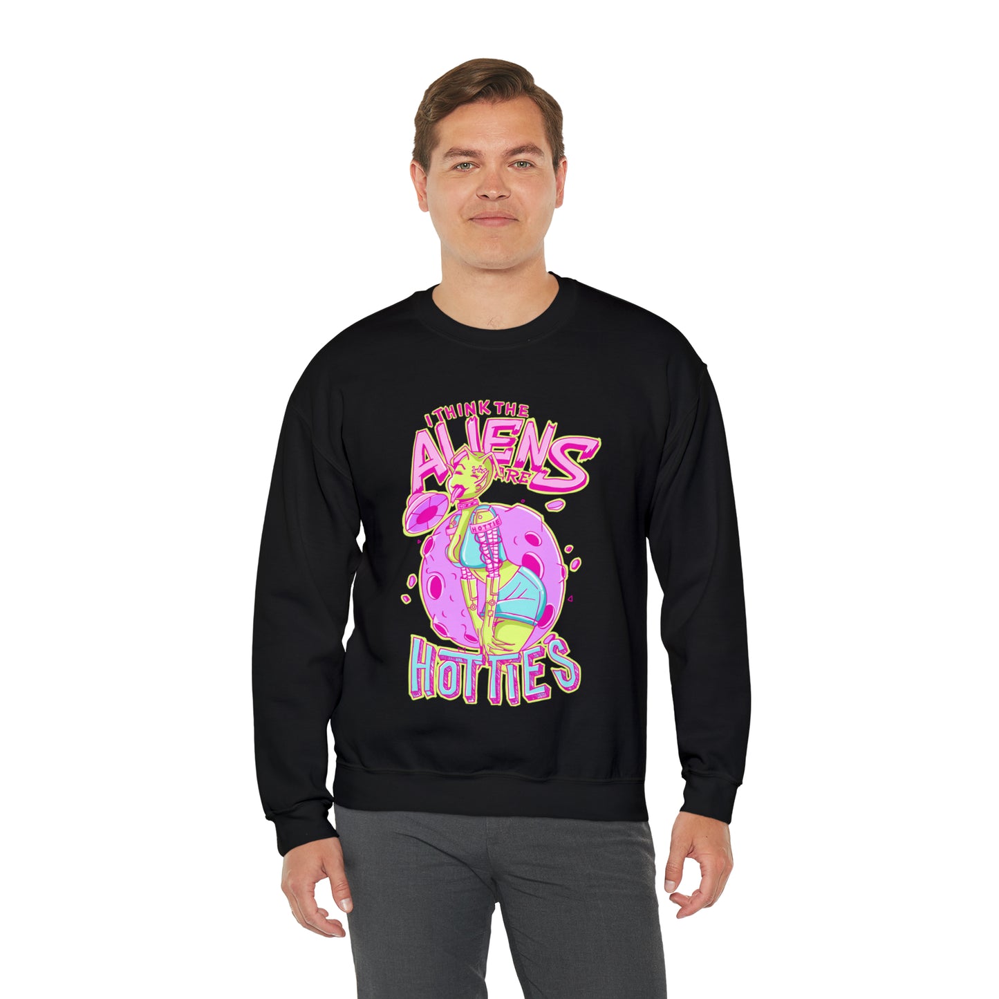 The Aliens Are Hotties Crewneck Sweatshirt