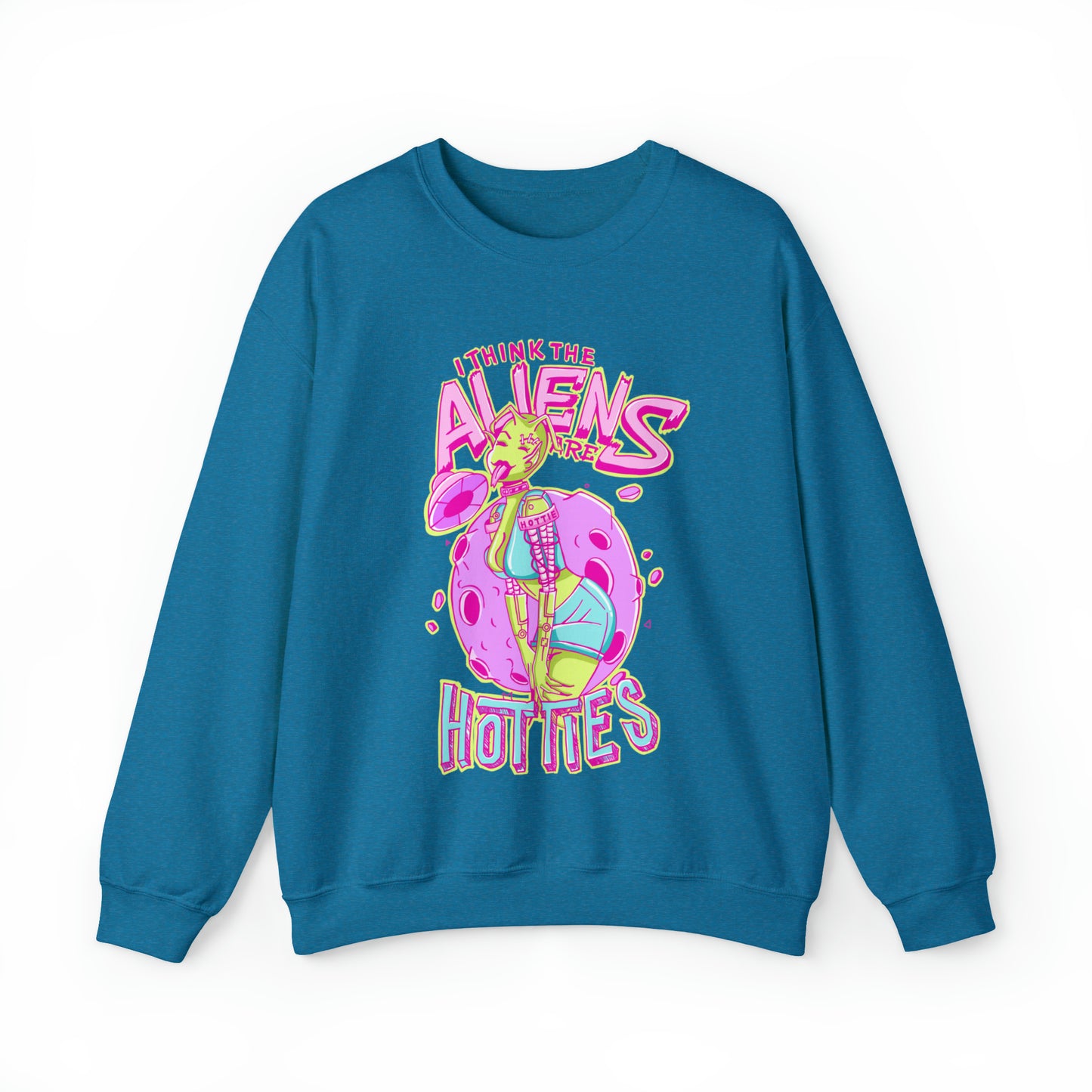 The Aliens Are Hotties Crewneck Sweatshirt