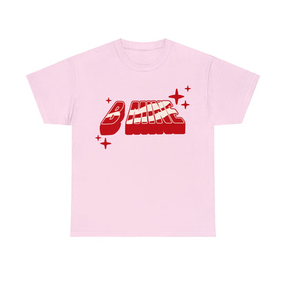 Valentine's Day B Mine Shirt | Love Gift for Him/Her | Romantic Couples' Shirt"