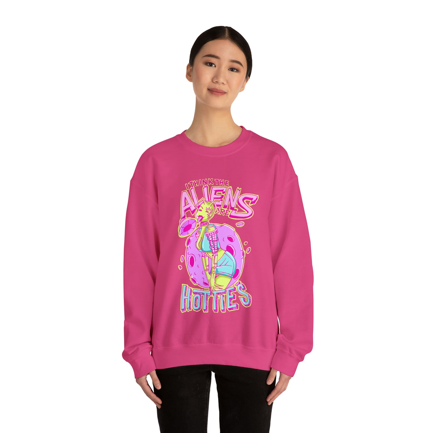 The Aliens Are Hotties Crewneck Sweatshirt