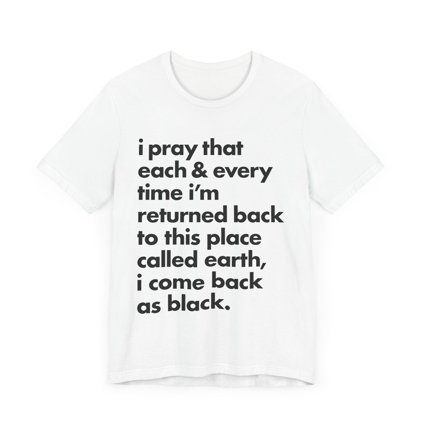 Powerful Message Tee, Inspirational T-Shirt, Unisex Graphic Tee, Thought-Provoking Apparel, Everyday Wear, Gift for Meaningful Occasions