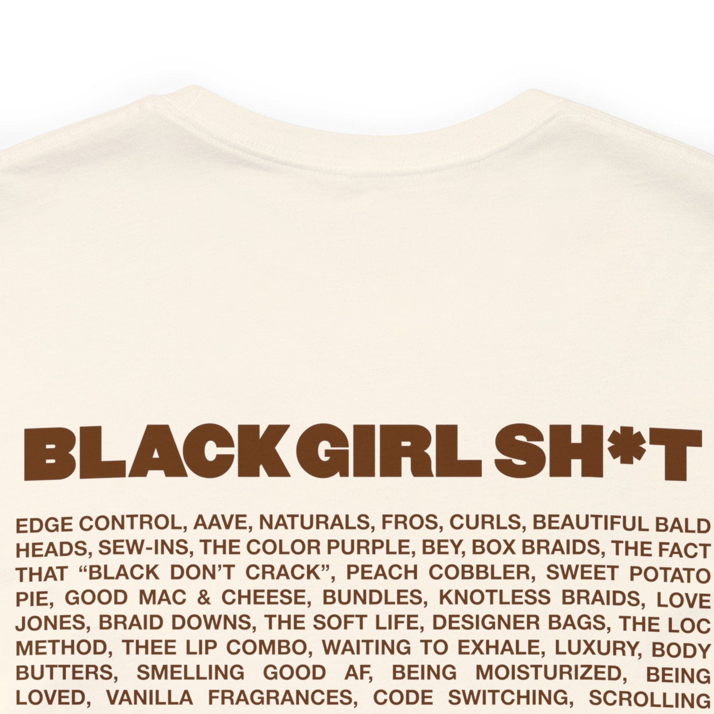 Peanut Butter Real Black Girl Sh*t Short Sleeved Tee Shirt