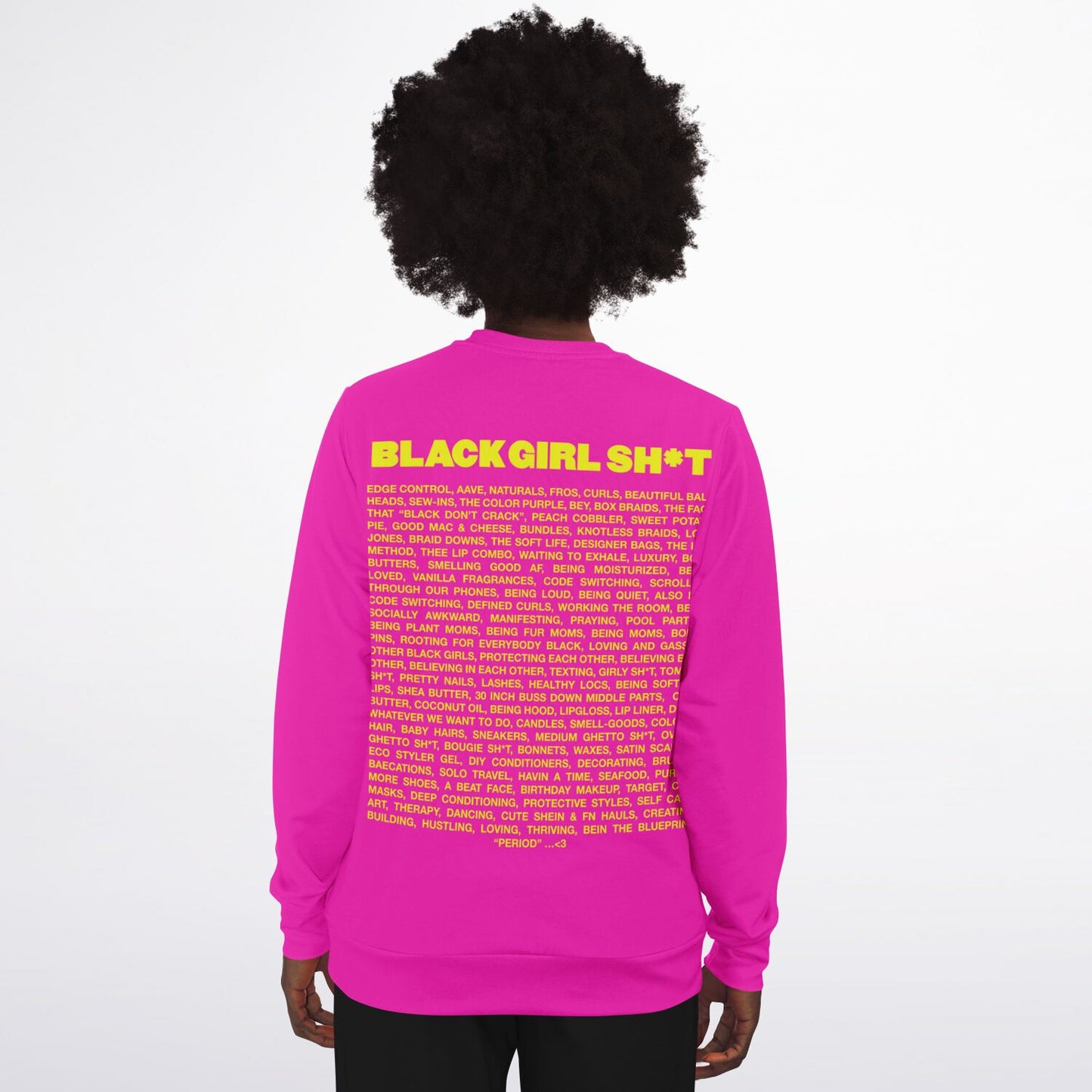 Real Black Girl Sh*t Sweatshirt