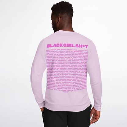 Peanut Butter Pink Real Black Girl Sh*t Sweatshirt copy