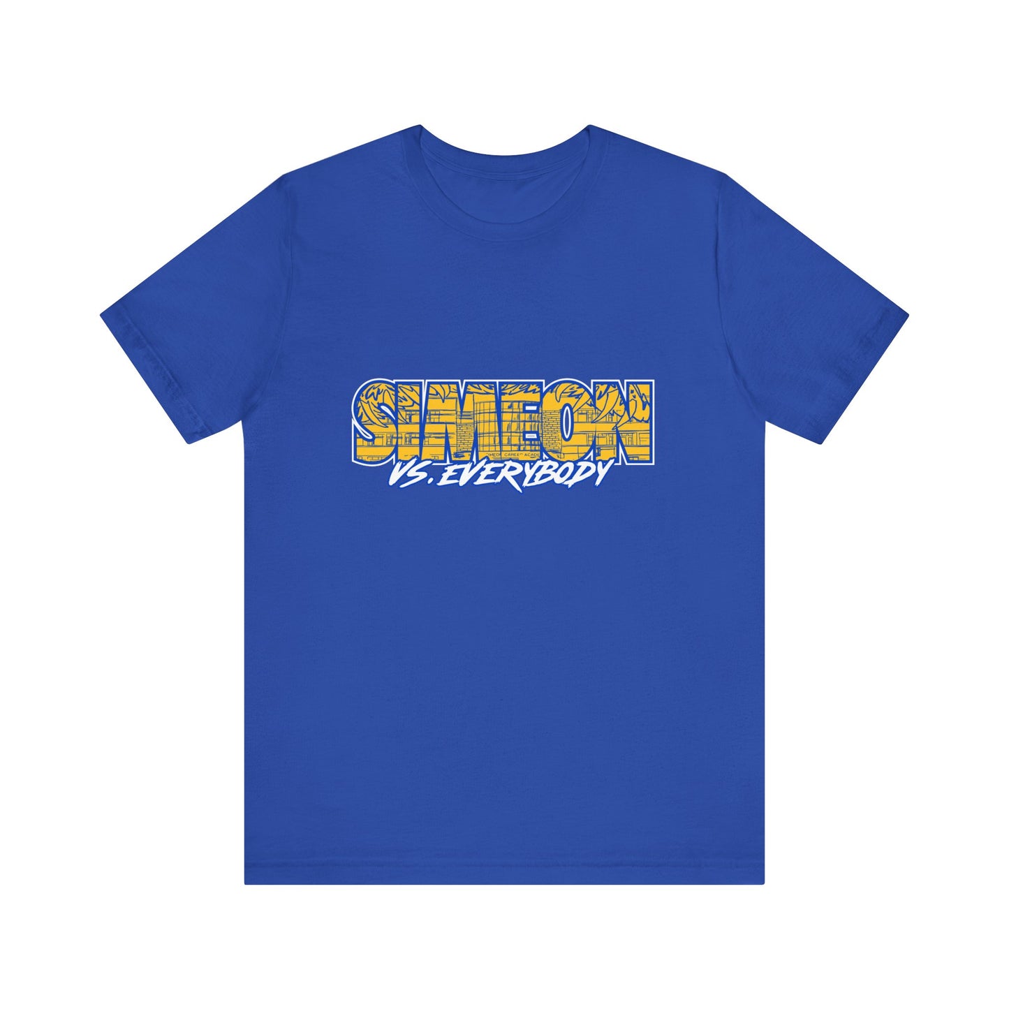Simeon VS Everybody Shirt