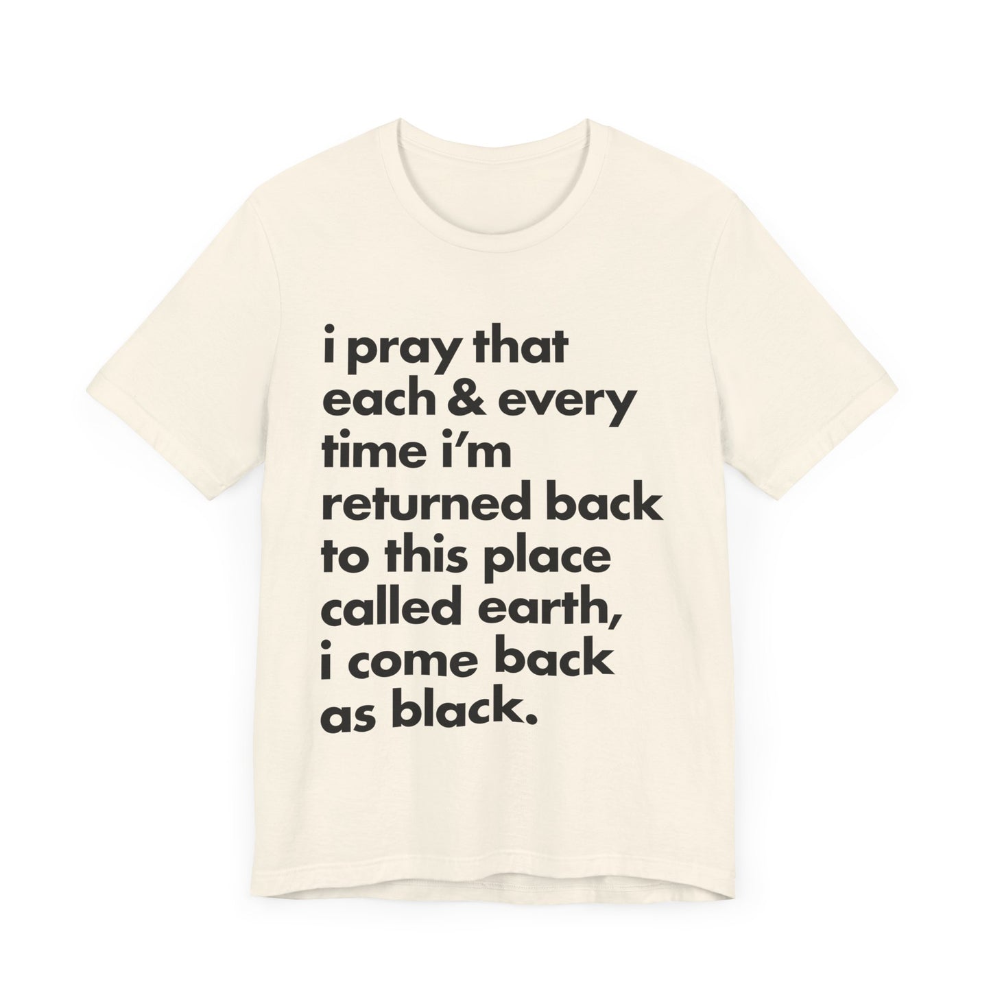 Powerful Message Tee, Inspirational T-Shirt, Unisex Graphic Tee, Thought-Provoking Apparel, Everyday Wear, Gift for Meaningful Occasions