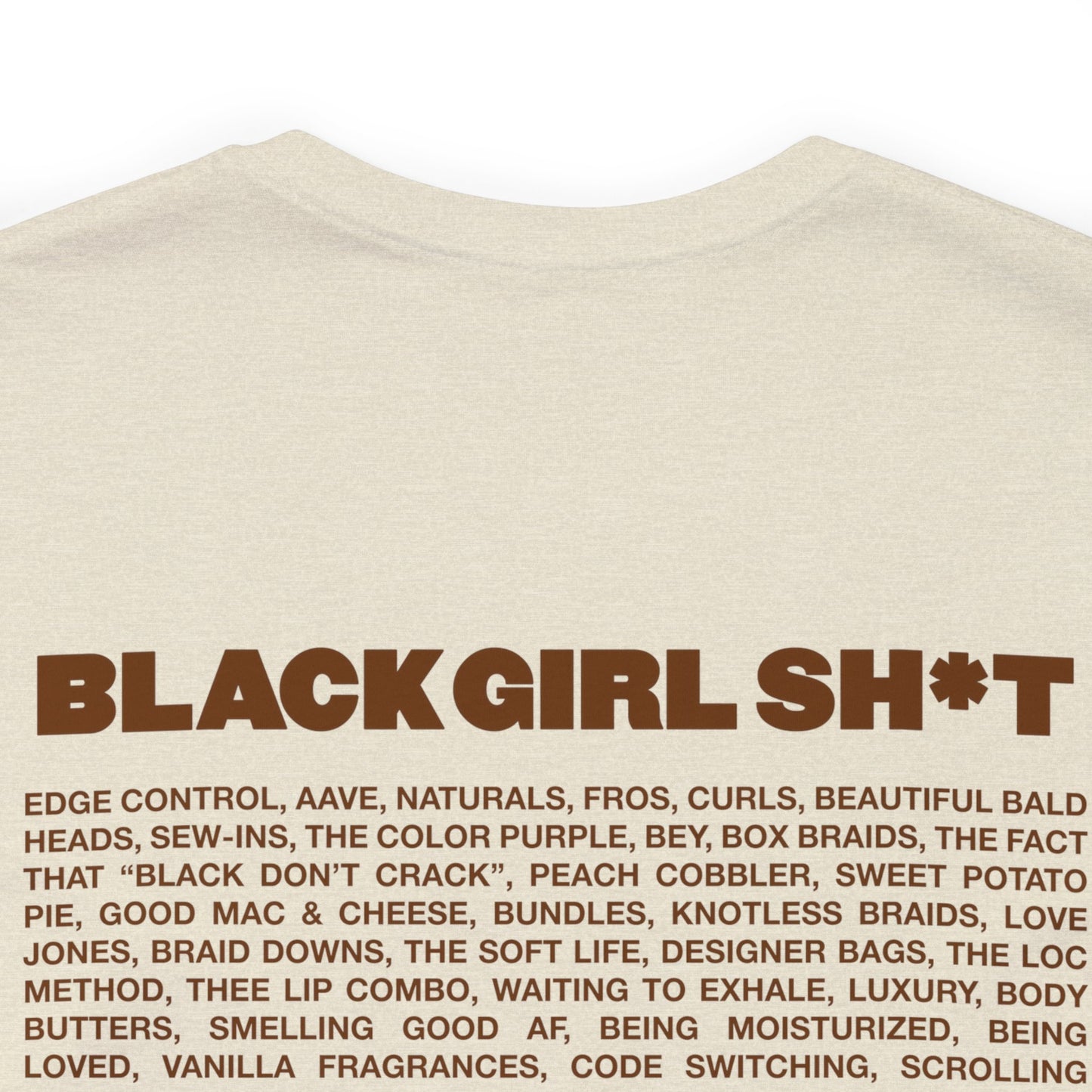 Peanut Butter Real Black Girl Sh*t Short Sleeved Tee Shirt