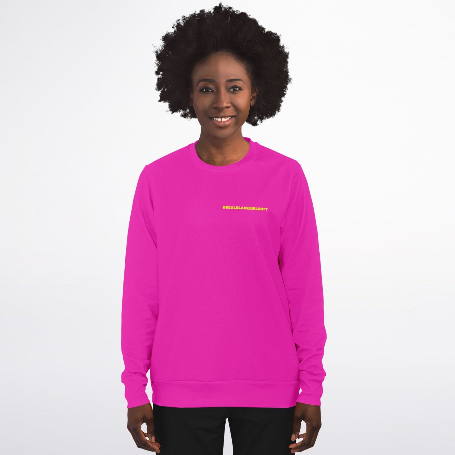 Real Black Girl Sh*t Sweatshirt