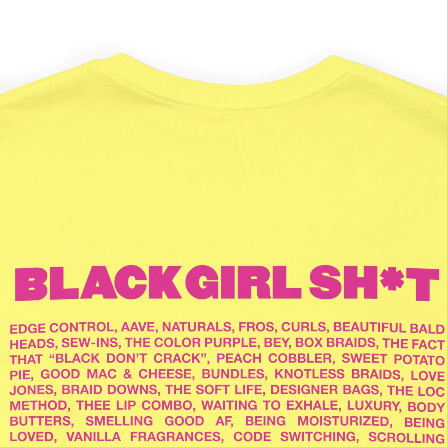 Real Black Girl Sh*t Short Sleeved Tee Shirt