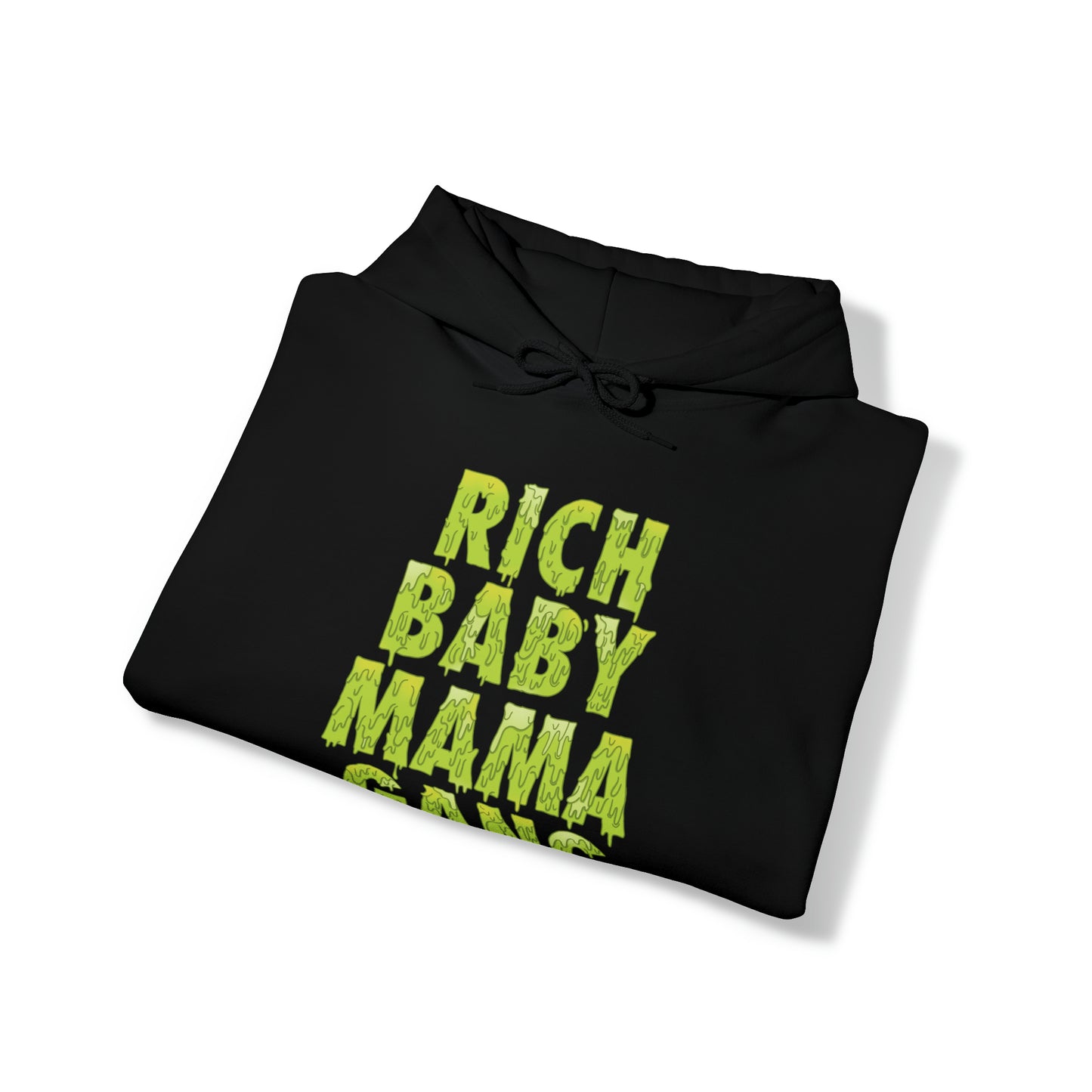 Green Rich Baby Mama Gang $ Hoodie