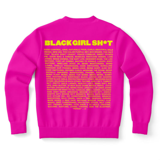 Real Black Girl Sh*t Sweatshirt