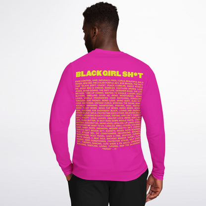 Real Black Girl Sh*t Sweatshirt