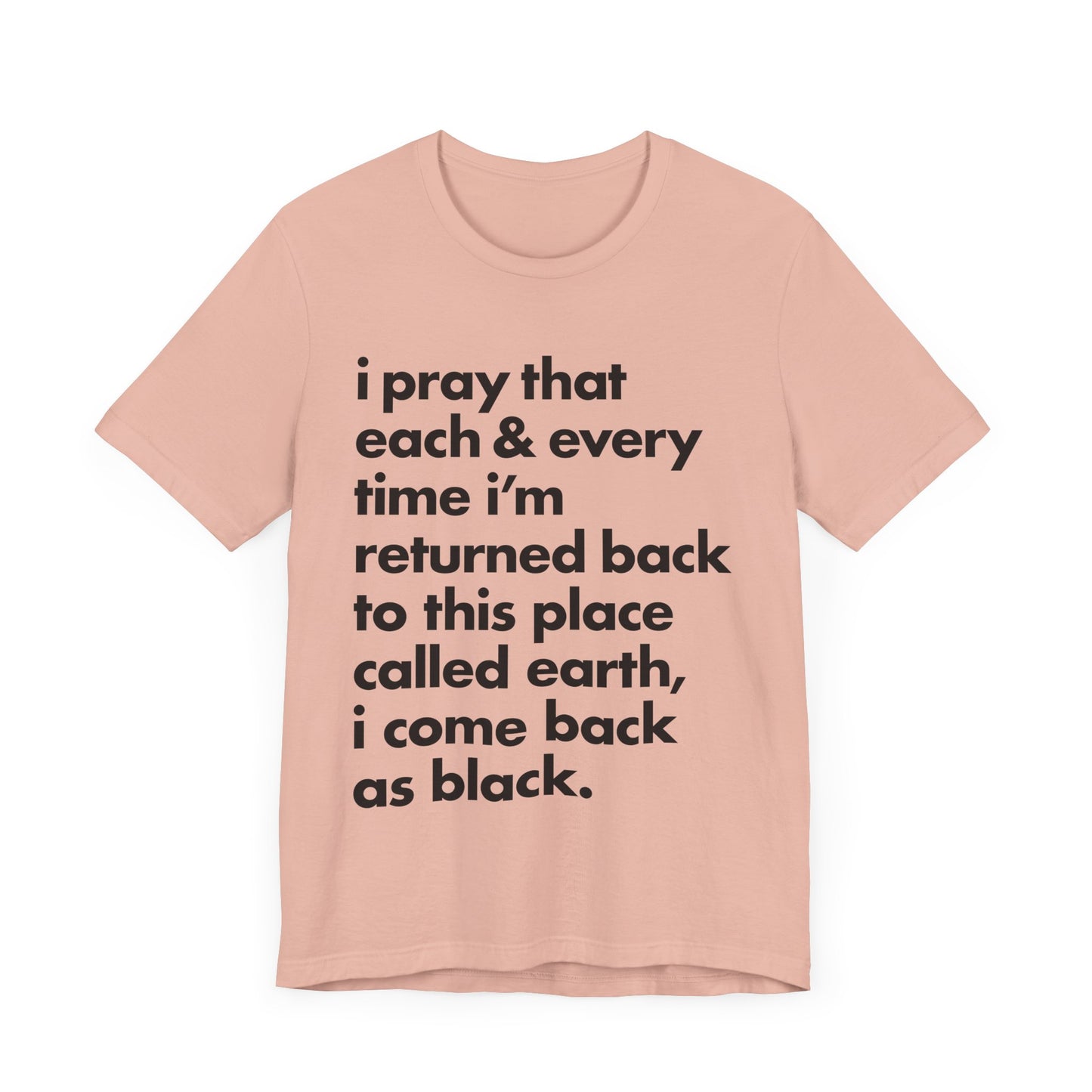Powerful Message Tee, Inspirational T-Shirt, Unisex Graphic Tee, Thought-Provoking Apparel, Everyday Wear, Gift for Meaningful Occasions