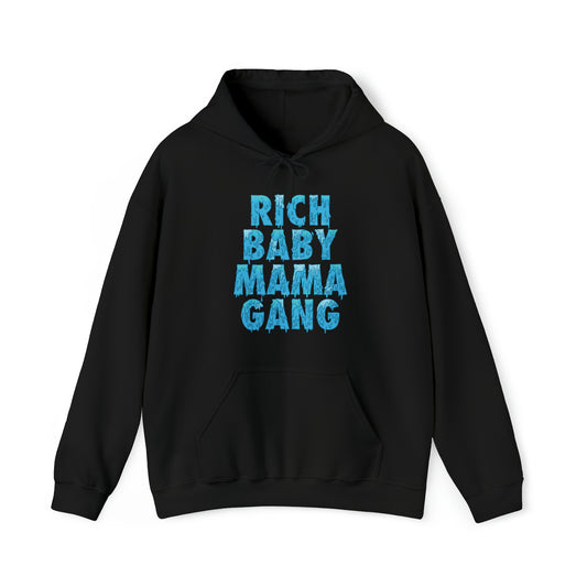 Blue Rich Baby Mama Gang $ Hoodie