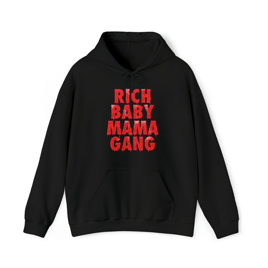 Red Rich Baby Mama Gang $ Hoodie