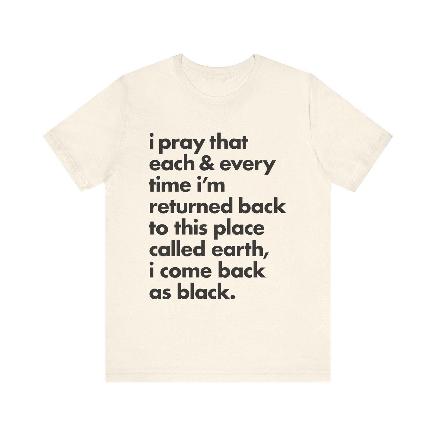 Powerful Message Tee, Inspirational T-Shirt, Unisex Graphic Tee, Thought-Provoking Apparel, Everyday Wear, Gift for Meaningful Occasions