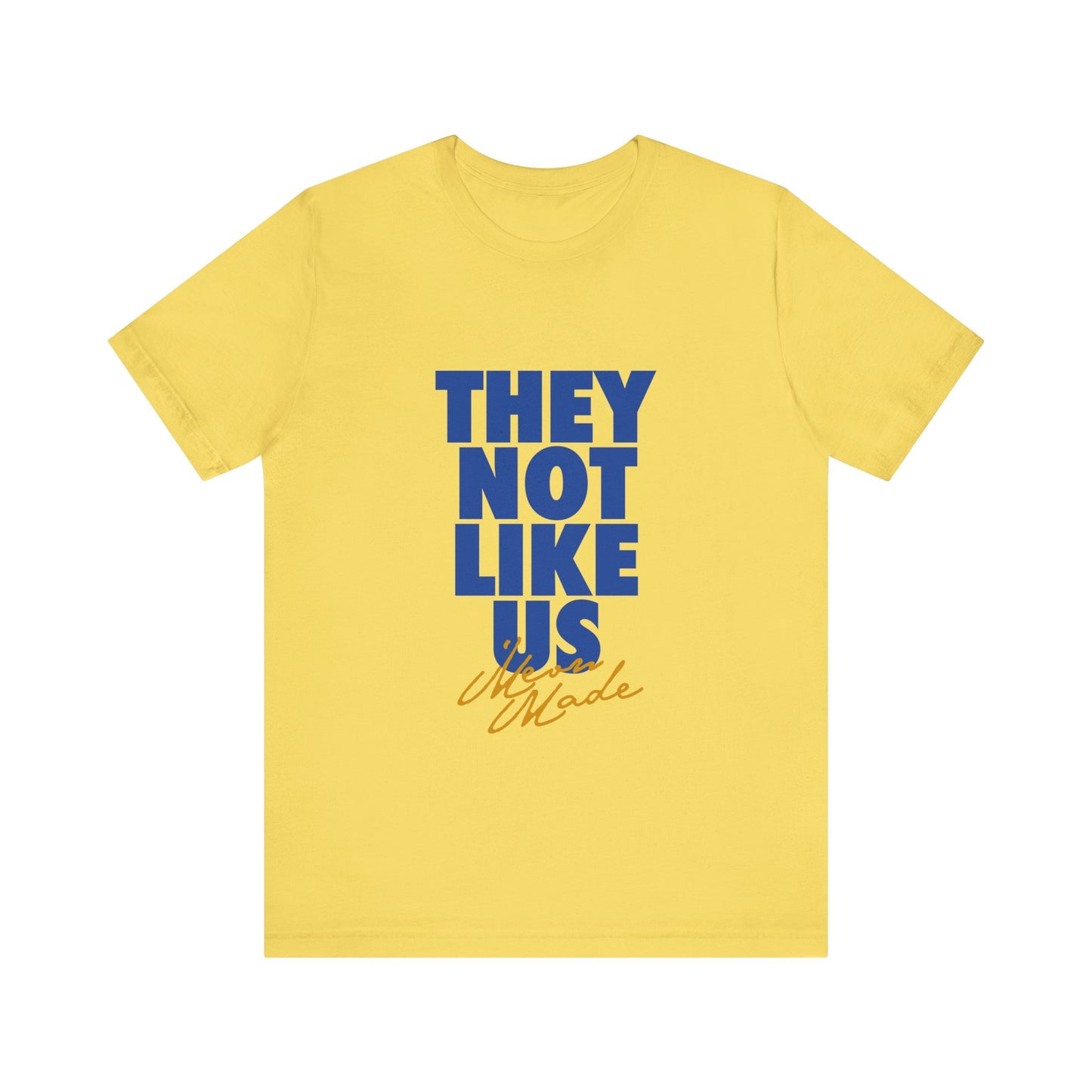 Simeon | They Not Like Us Unisex Tee