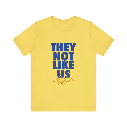Simeon | They Not Like Us Unisex Tee