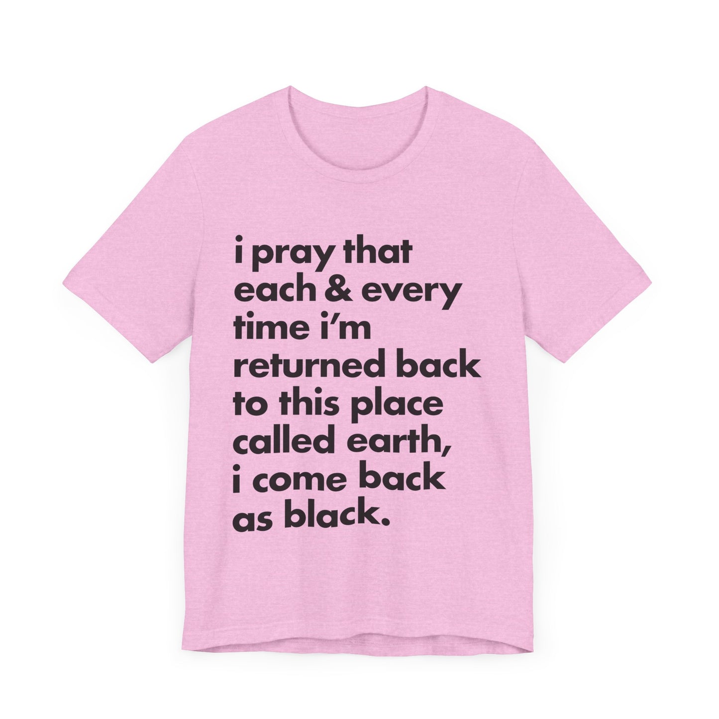 Powerful Message Tee, Inspirational T-Shirt, Unisex Graphic Tee, Thought-Provoking Apparel, Everyday Wear, Gift for Meaningful Occasions