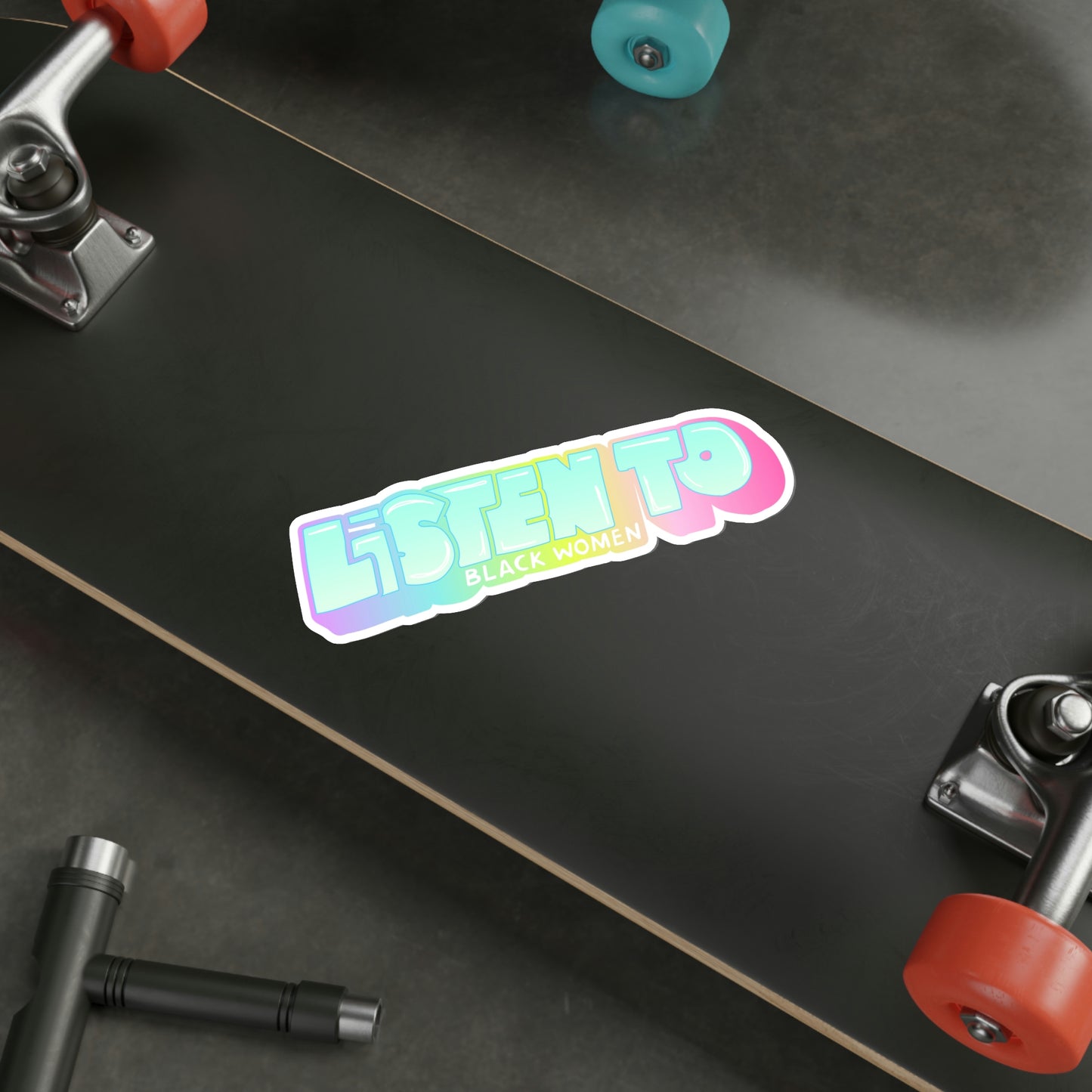 Listen To Black Women Die-Cut Stickers