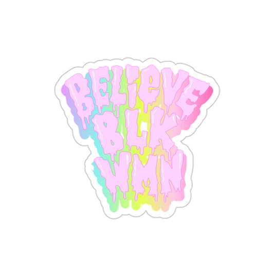Believe Black Women Die-Cut Stickers