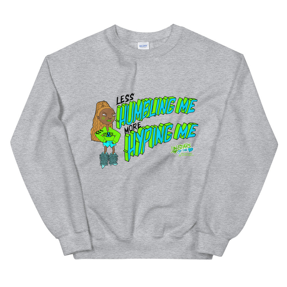 More Hyping Me Blue Letters Unisex Sweatshirt Light