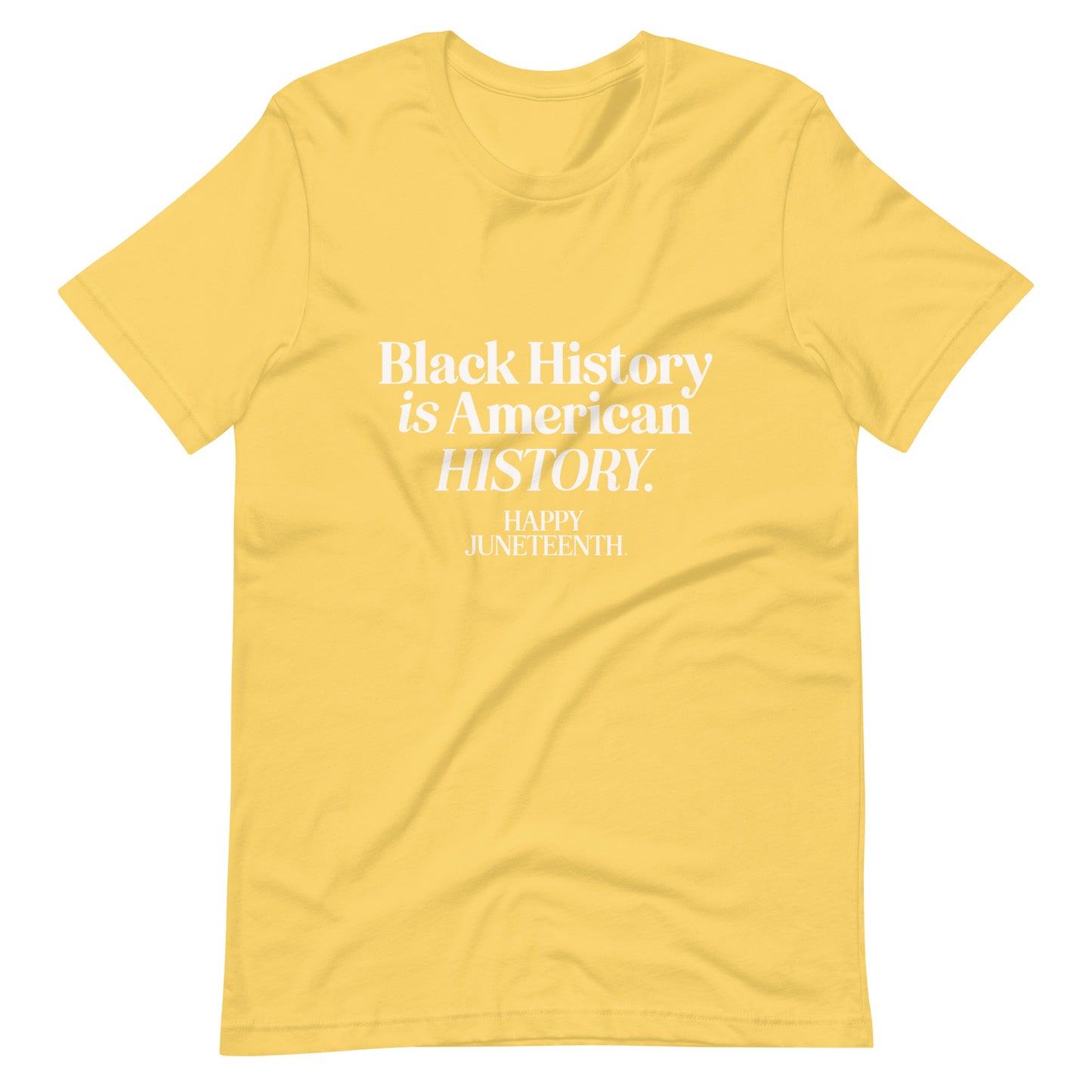 Happy Juneteenth | White on Colored | Unisex t-shirt