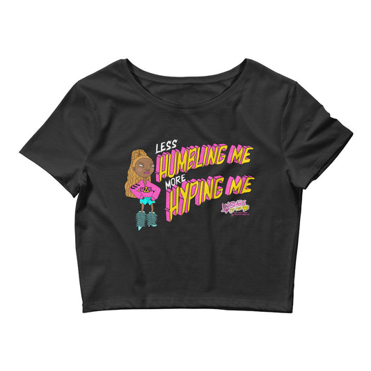 More Hyping Me Dark Crop Tee
