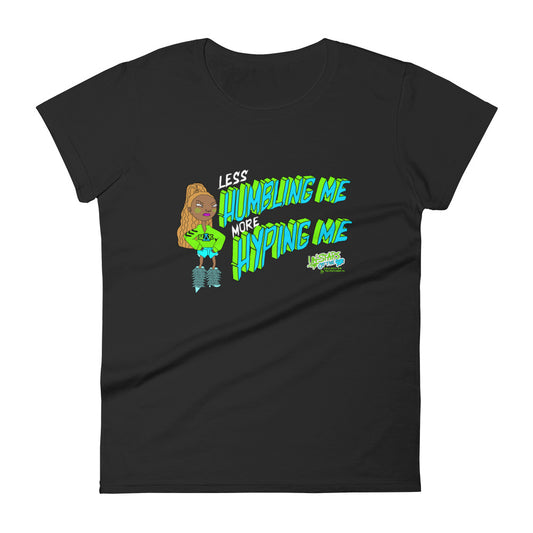 More Hyping Me Dark Women's short sleeve t-shirt