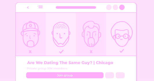 The Dangers of "Are We Dating The Same Guy Chicago?" and Other Groups Like It...