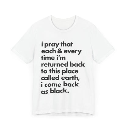 Powerful Message Tee, Inspirational T-Shirt, Unisex Graphic Tee, Thought-Provoking Apparel, Everyday Wear, Gift for Meaningful Occasions