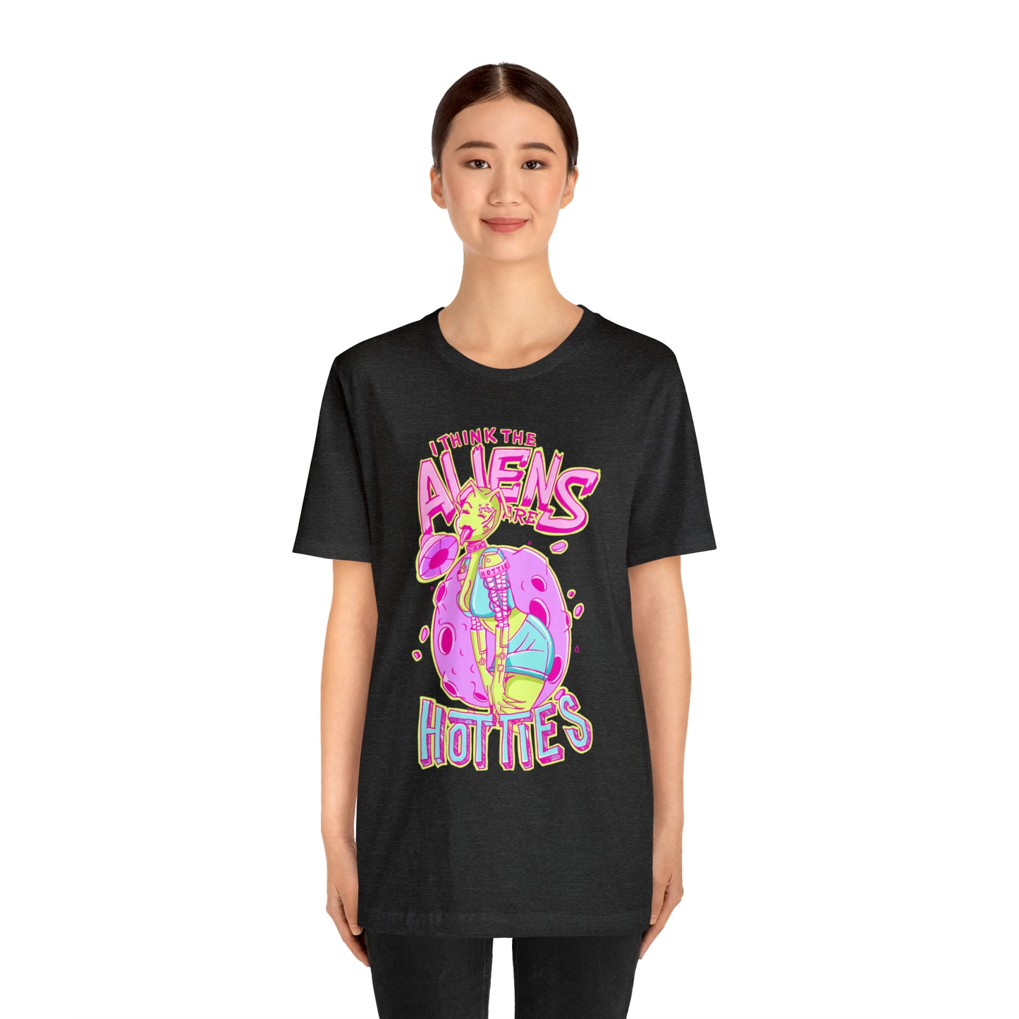 The Aliens Are Hotties Tee