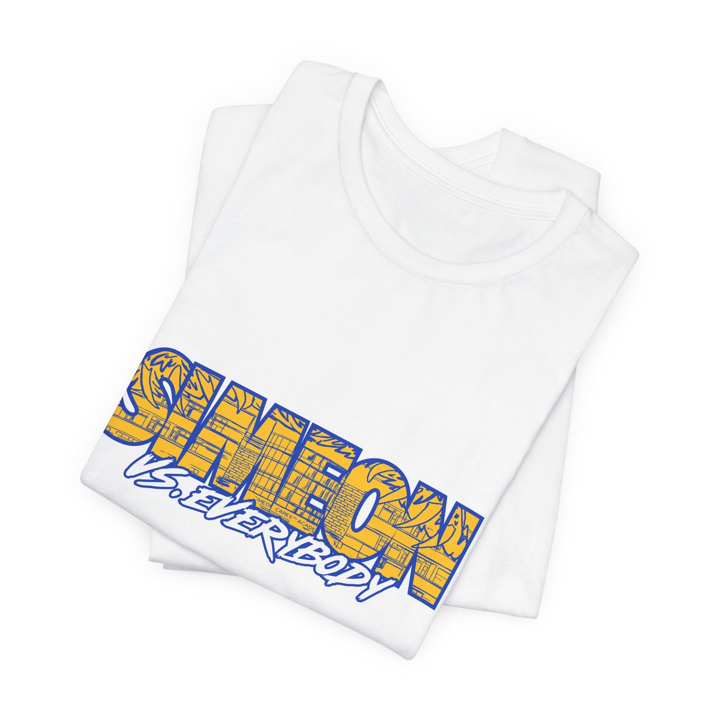 Simeon VS Everybody Shirt