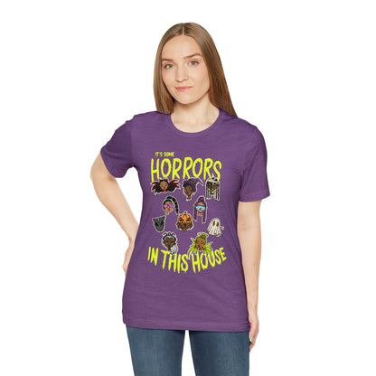 Horrors In This House | Halloween Tee