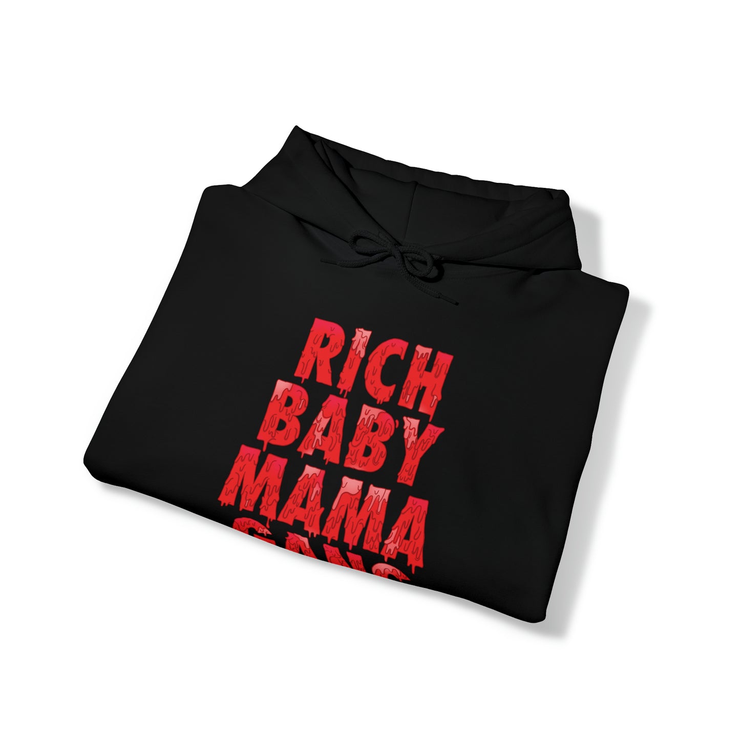 Red Rich Baby Mama Gang $ Hoodie