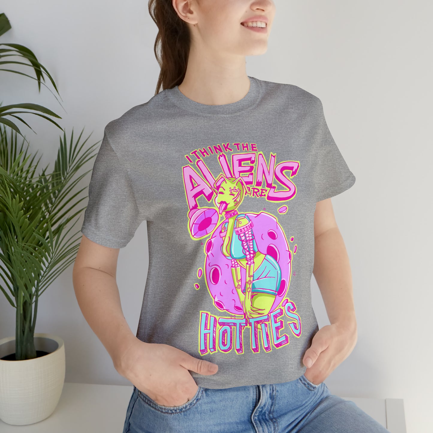 The Aliens Are Hotties Tee