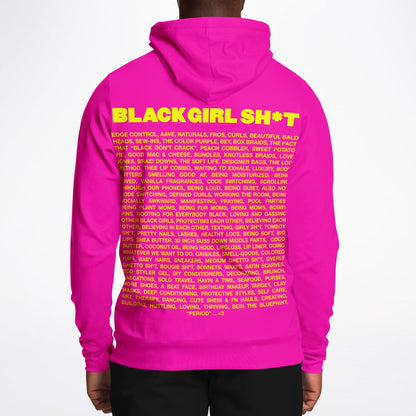 Real Black Girl Sh*t Hoodie Pink