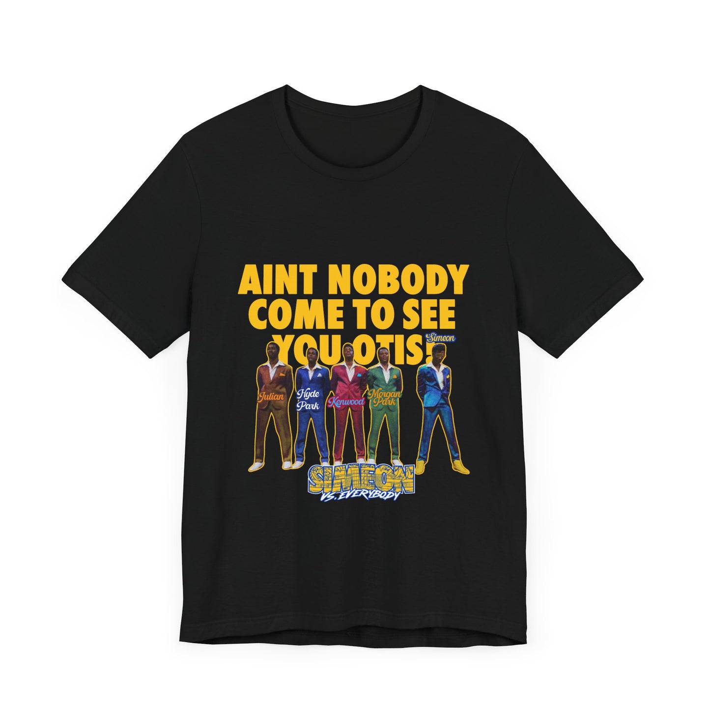 Simeon VS Everybody Temptations Shirt