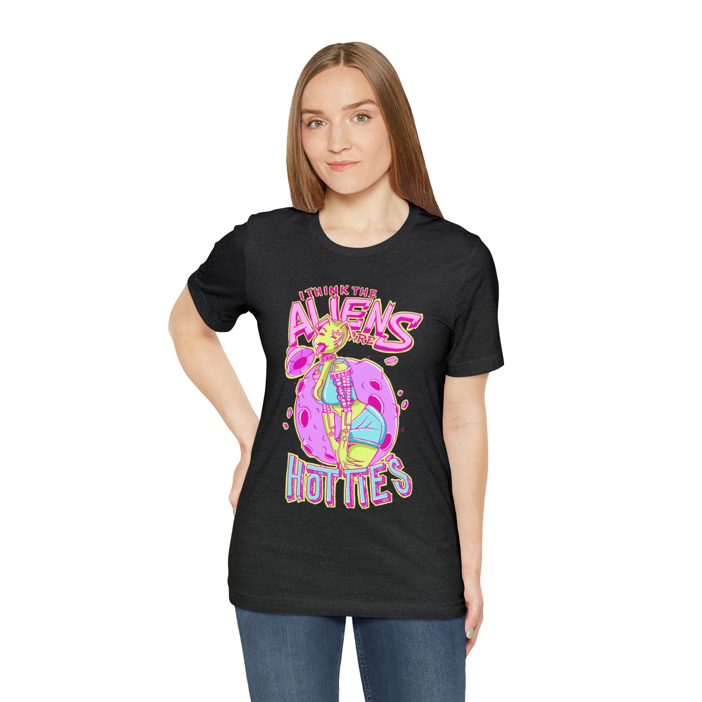 The Aliens Are Hotties Tee