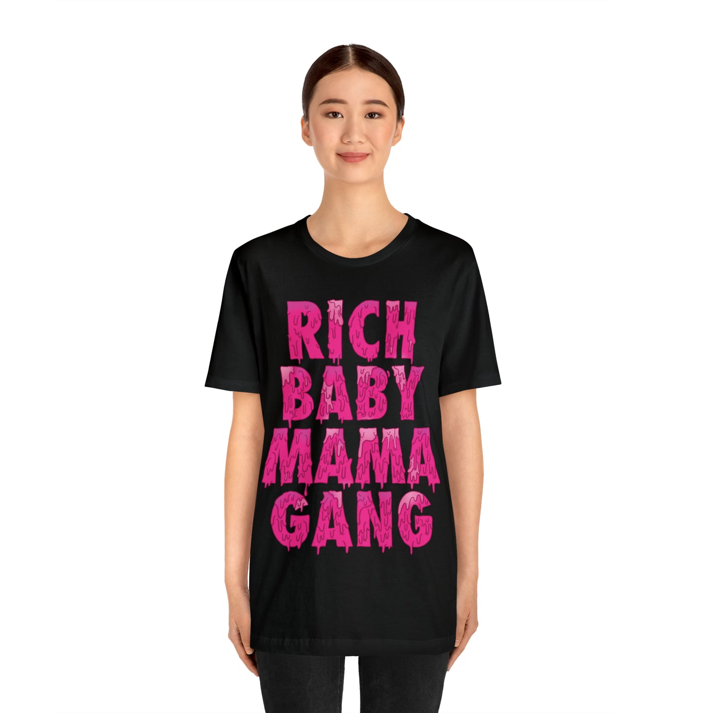 Pink Rich Baby Mama Gang $ Tee