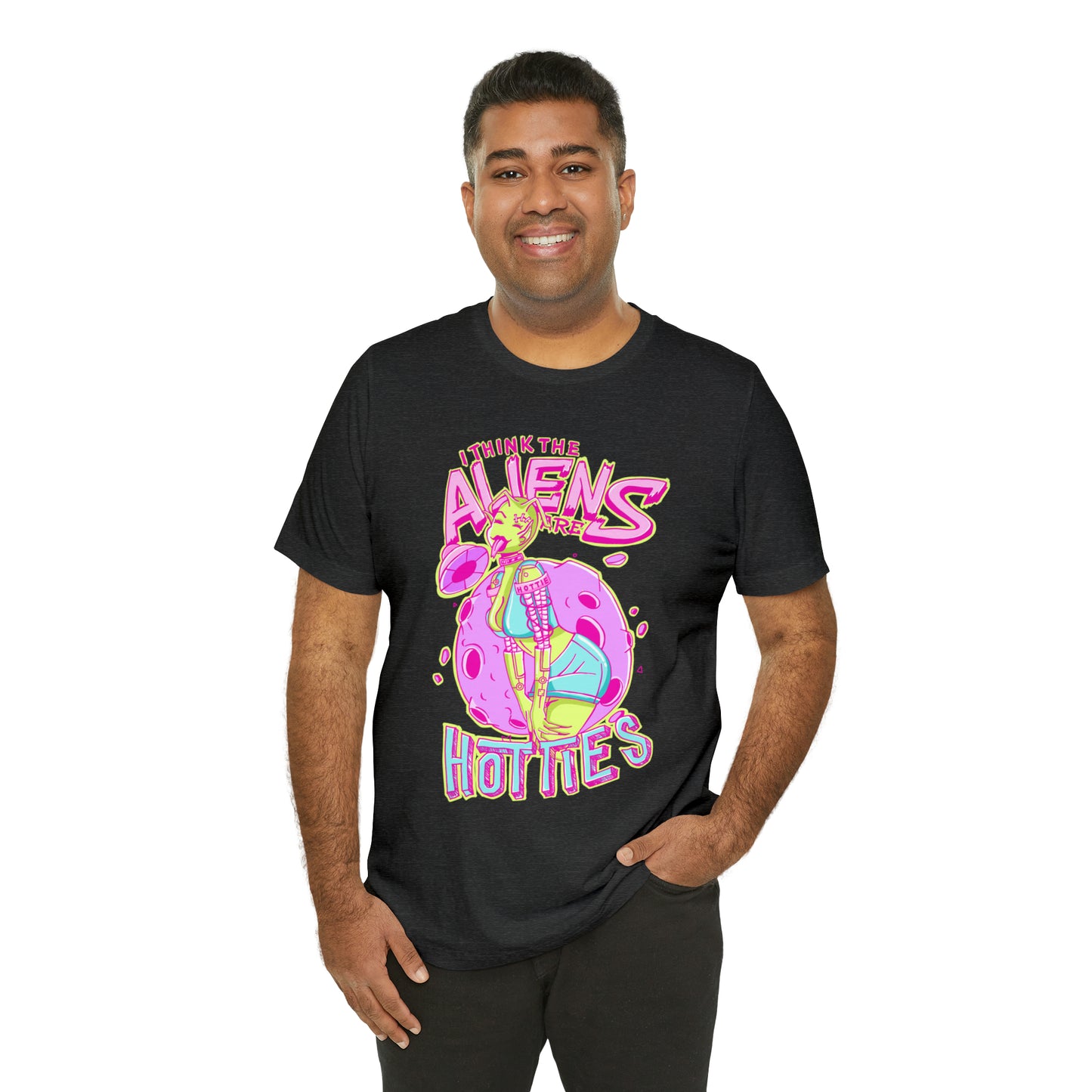 The Aliens Are Hotties Tee