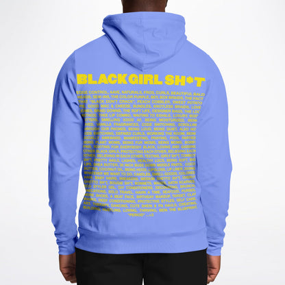 Real Black Girl Sh*t Hoodie Periwinkle