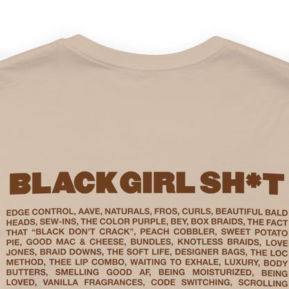 Peanut Butter Real Black Girl Sh*t Short Sleeved Tee Shirt