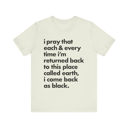 Powerful Message Tee, Inspirational T-Shirt, Unisex Graphic Tee, Thought-Provoking Apparel, Everyday Wear, Gift for Meaningful Occasions