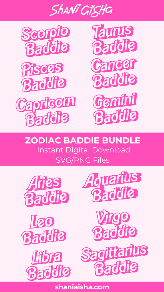 Zodiac Baddie Collection