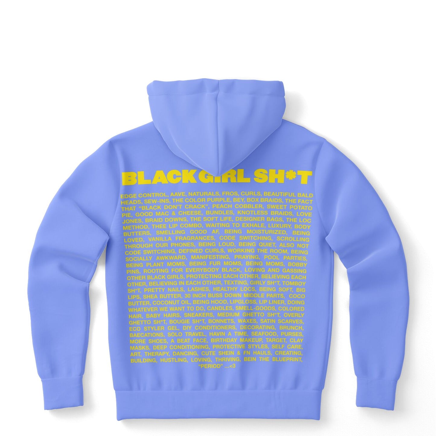 Real Black Girl Sh*t Hoodie Periwinkle