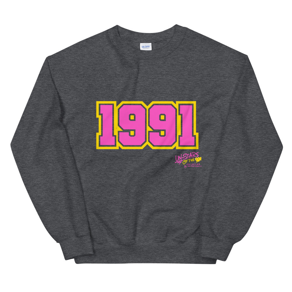 90s Baby 1991 Unisex Sweatshirt